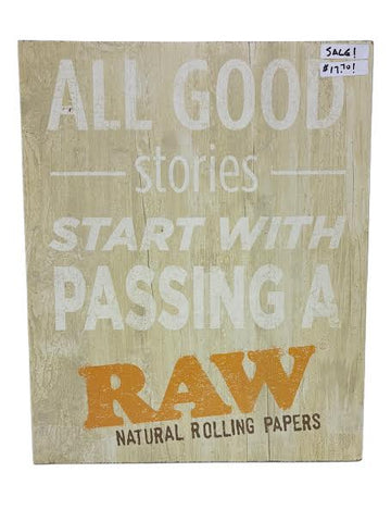 RAW "All Good Stories" Wooden Sign