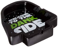 Welcome To The Dank Side Darth Vader Ash Tray