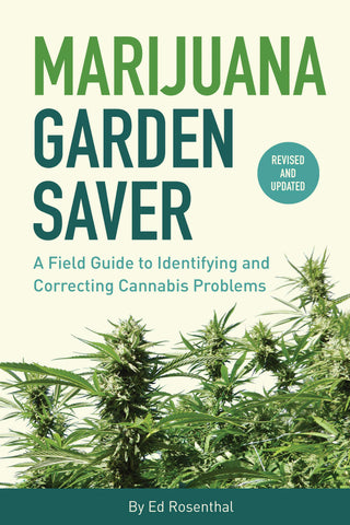 MARIJUANA GARDEN SAVER By Ed Rosenthal - Book